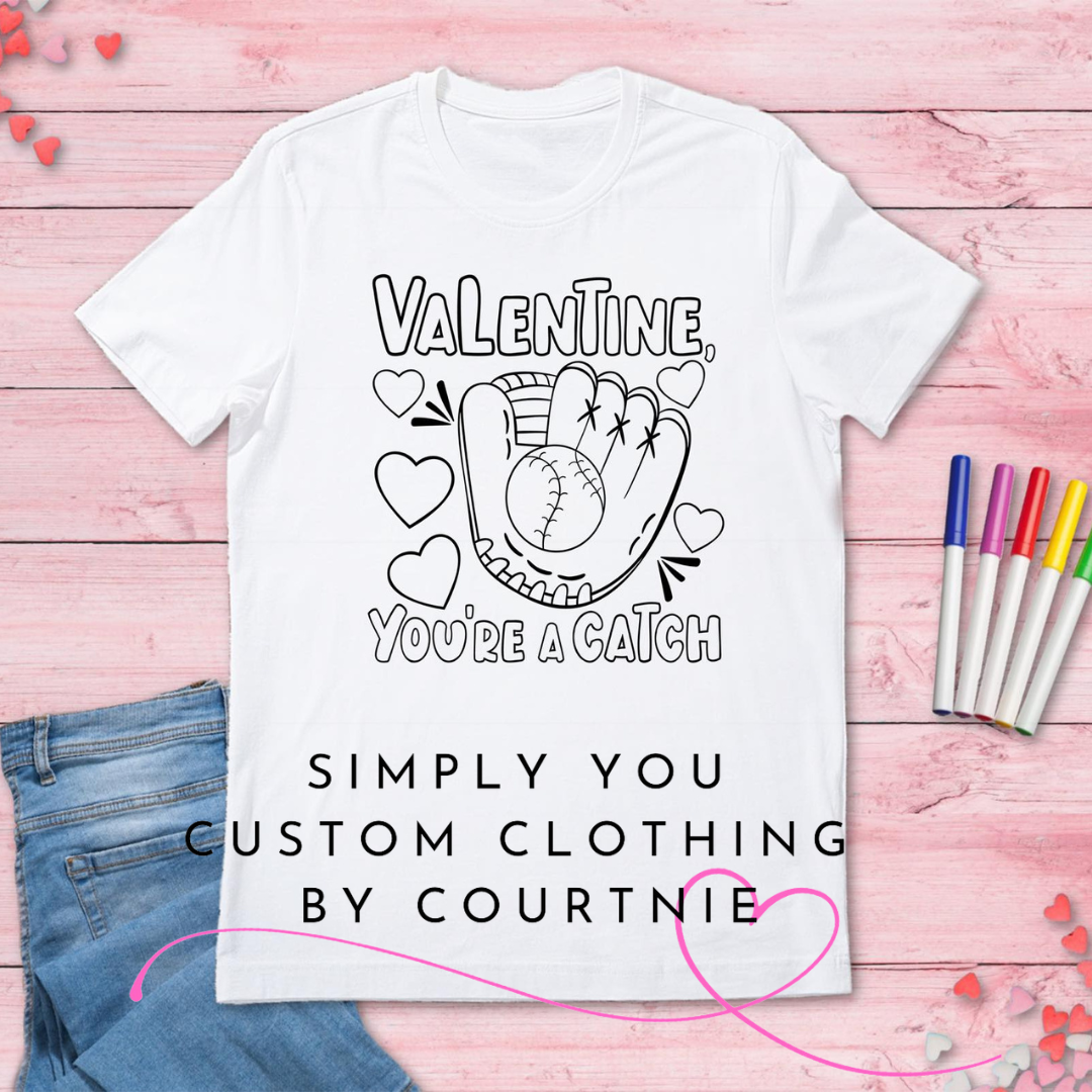 Valentine You Are A Catch Color - A - Shirt