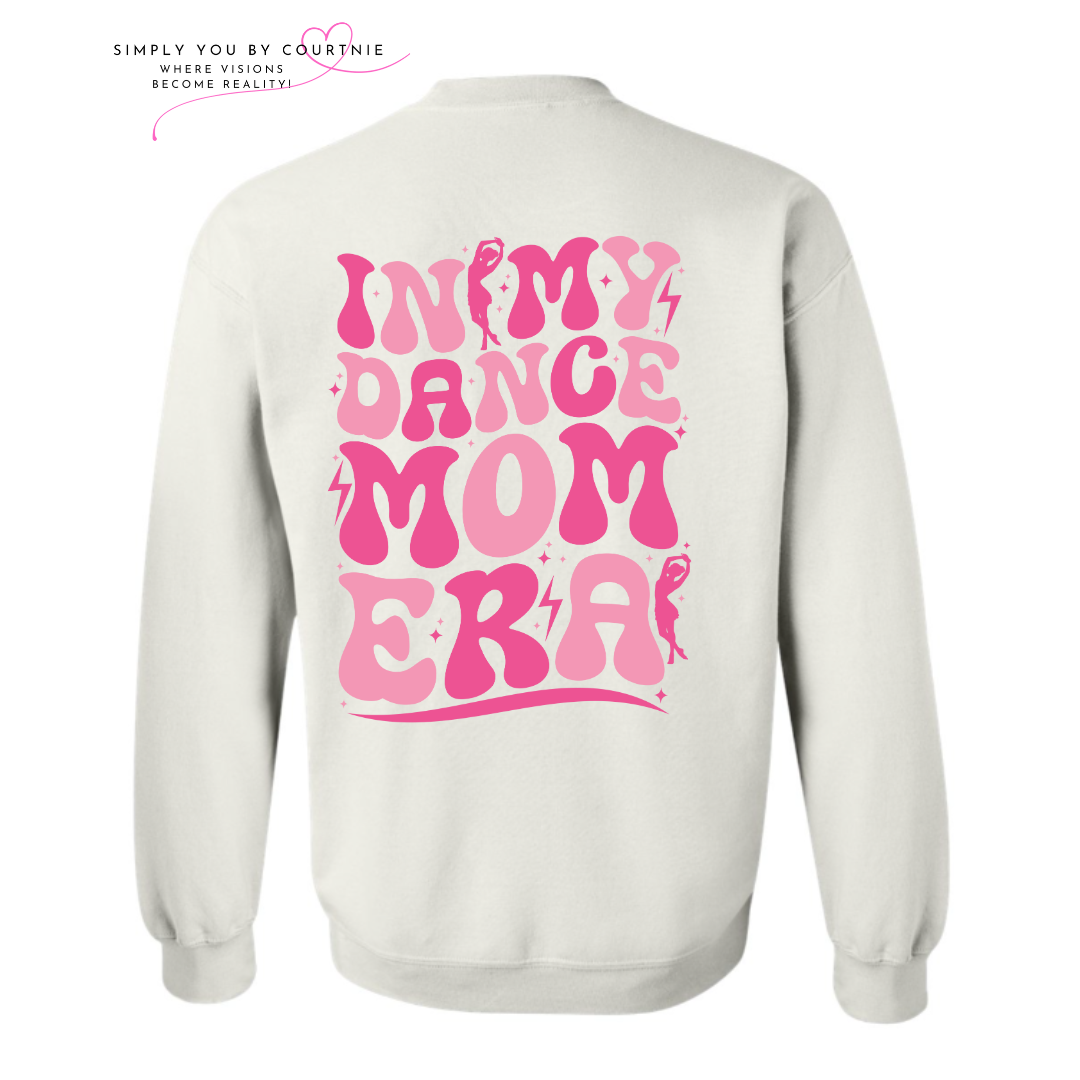 Dance Mom Era Crewneck