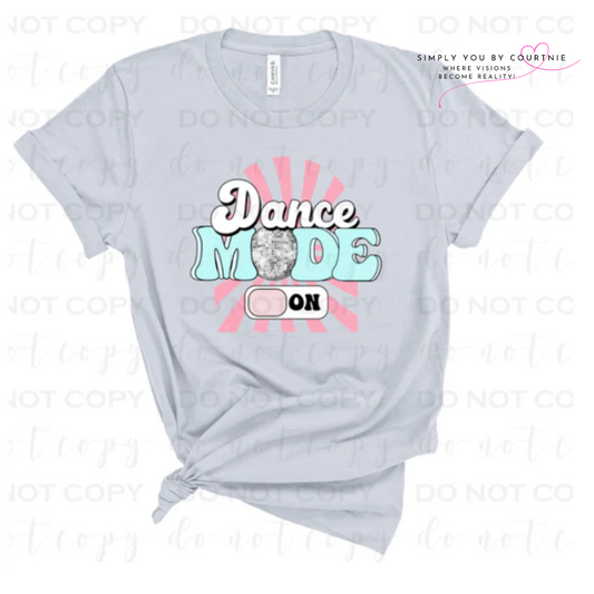 Dance Mode On