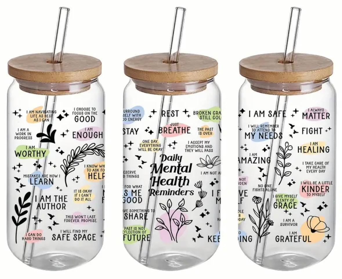 Daily Mental Health Reminders Libby Glass with Straw