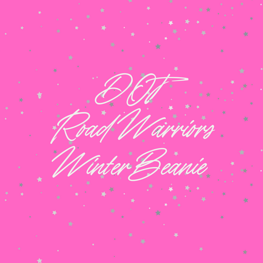 DOT Road Warriors Winter Beanie