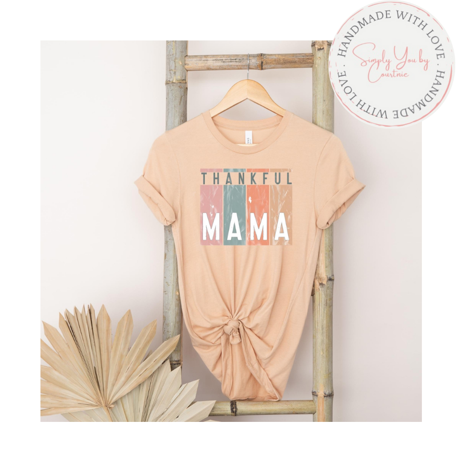 Thankful Mama