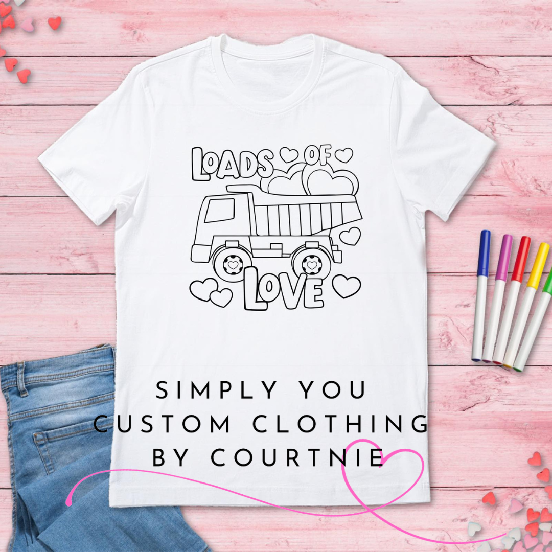 Loads of Love Color - A - Shirt