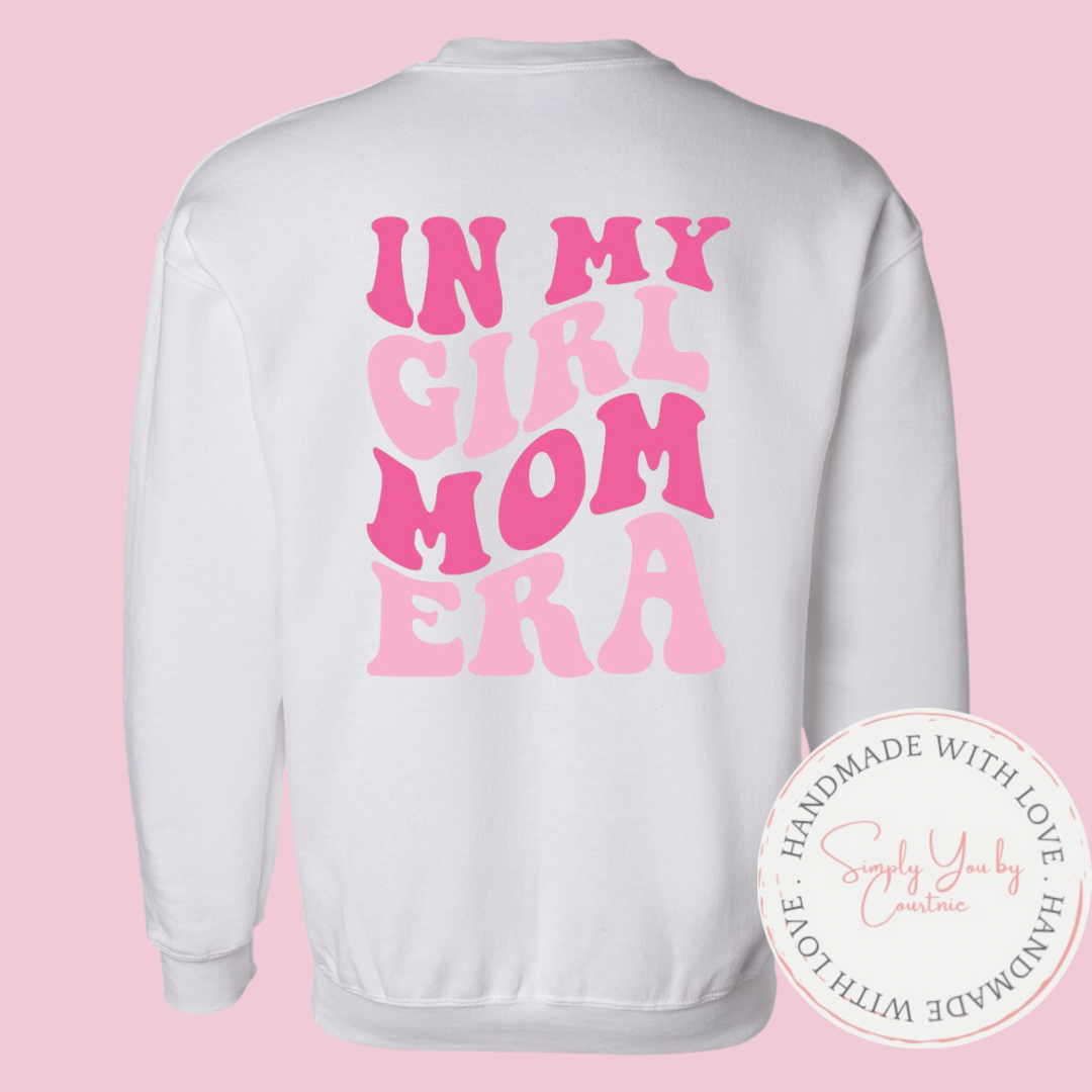 Girl Mom Era Crewneck Sweatshirt