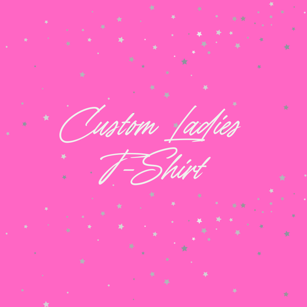 Custom Women's T-Shirt