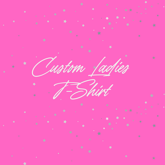 Custom Women's T-Shirt