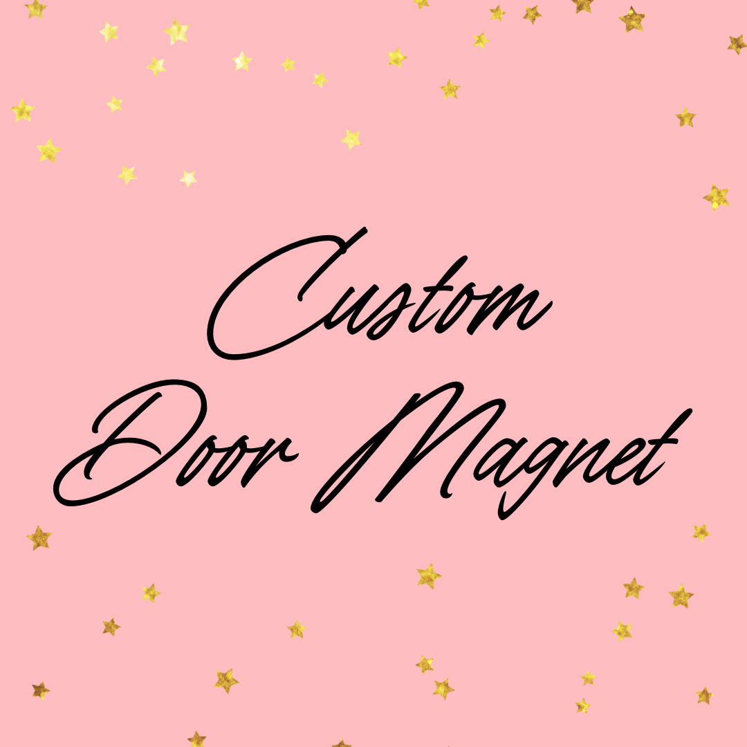Custom Door Magnet