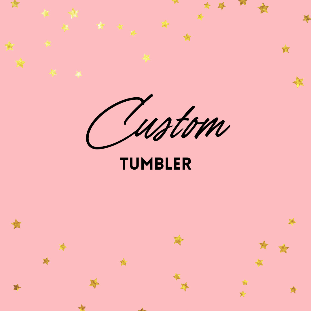 Custom Straw Tumbler