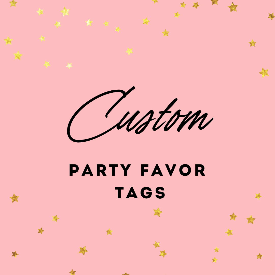Custom Party Favor Tags