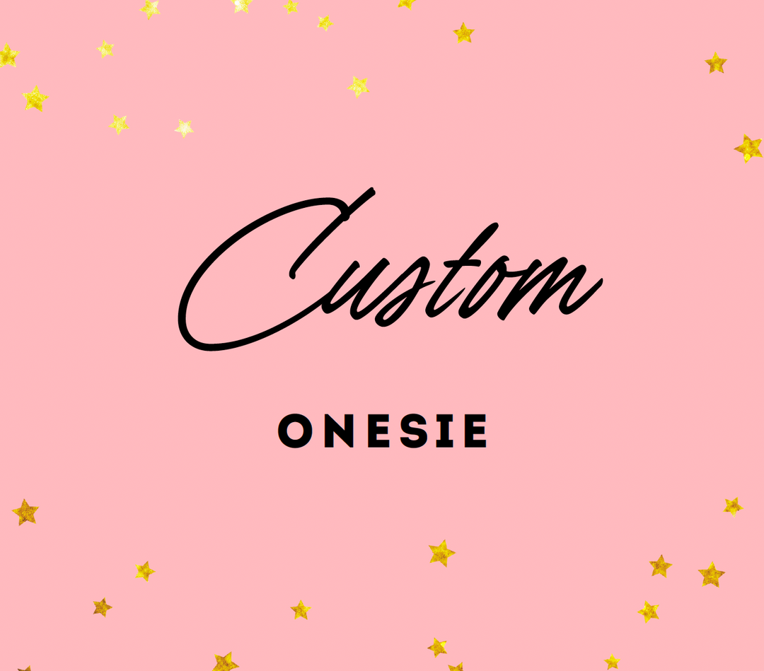 Custom Onesie