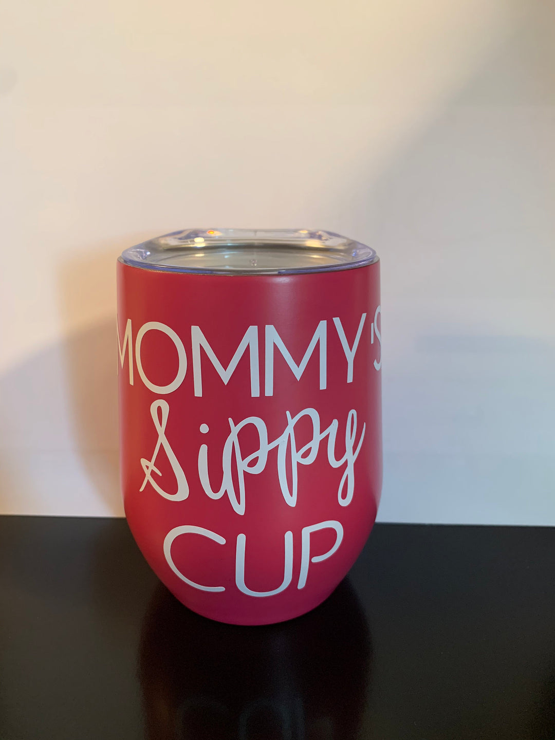 Mommy's Sippy Cup- Stainless Steel Tumbler
