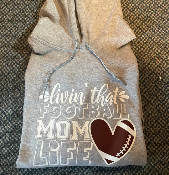 Living that Football Mom Life Hooded Sweatshirt